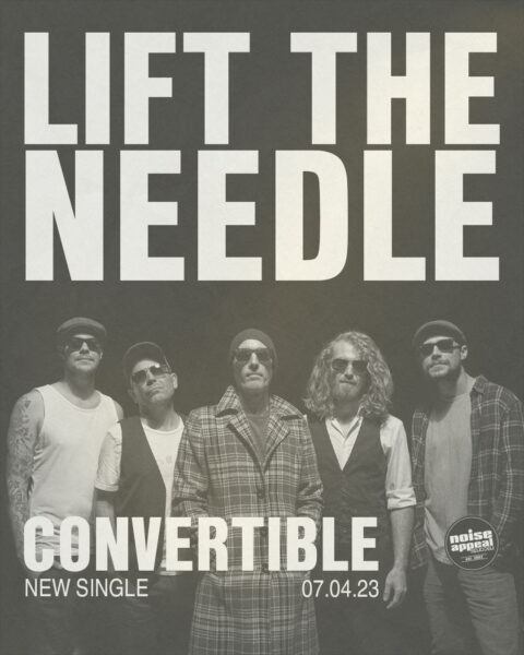 Convertible - LIft the Needle (Pre-Save)