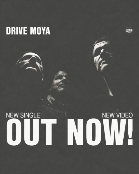 HAPPY RELEASE DAY: Drive Moya - The Sun